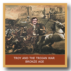 Bronze Age Civilizations: Troy and The Trojan War